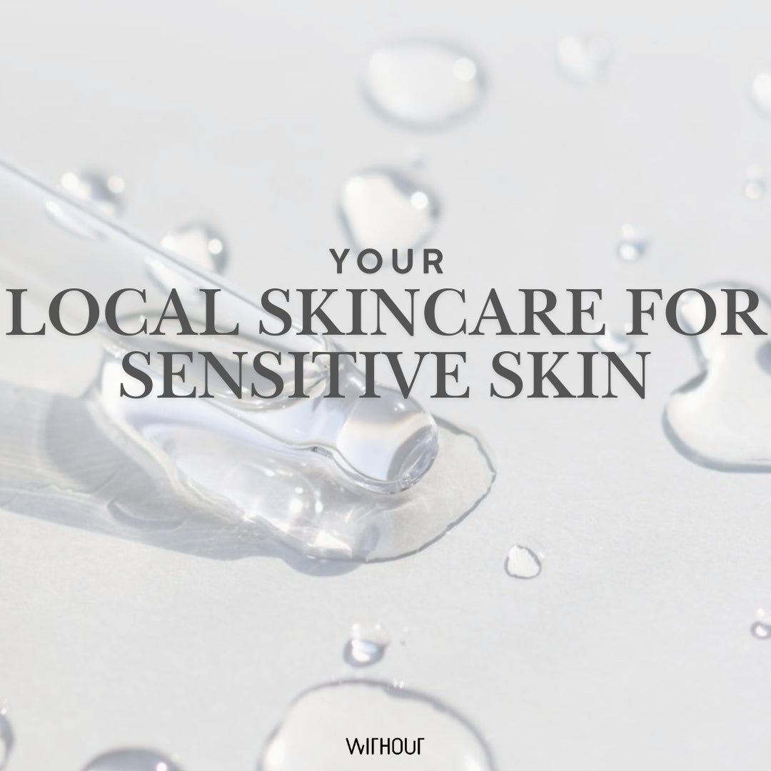 Why Local Malaysian Skincare is Perfect for Sensitive Skin